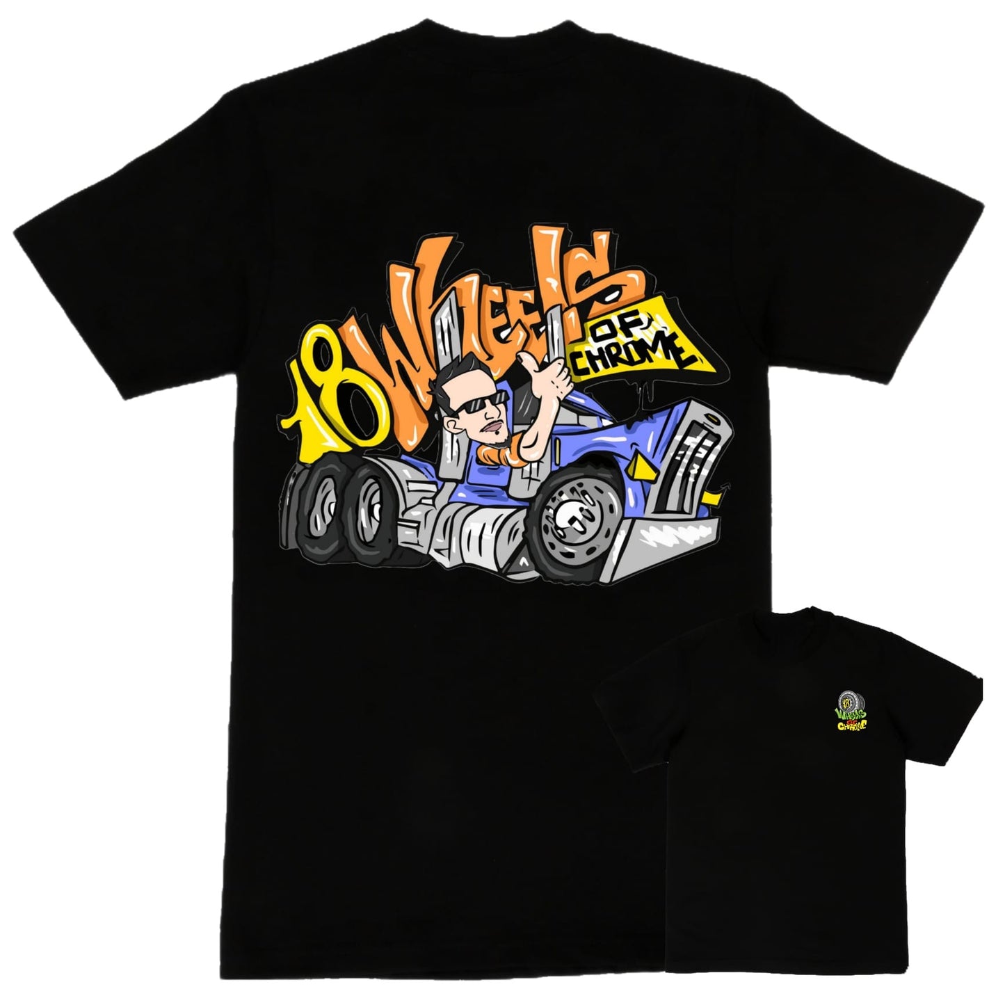 18 WHEELS OF CHROME SHIRT CHYN