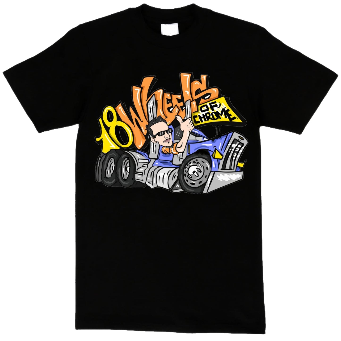 18 WHEELS OF CHROME  SHIRT CHYN