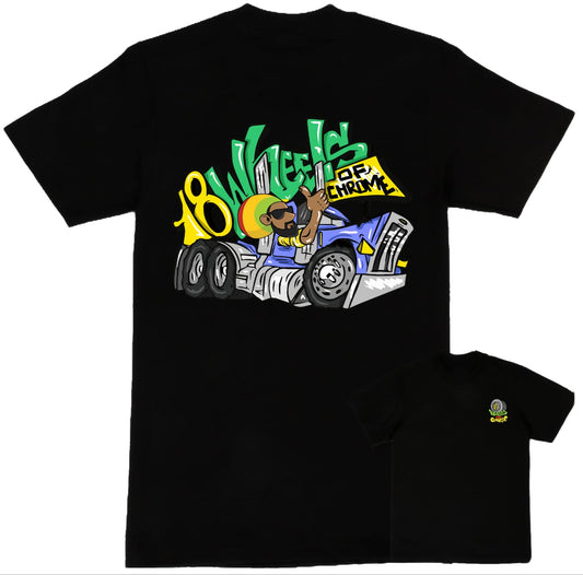 18 Wheels Of Chrome Shirt Rasta