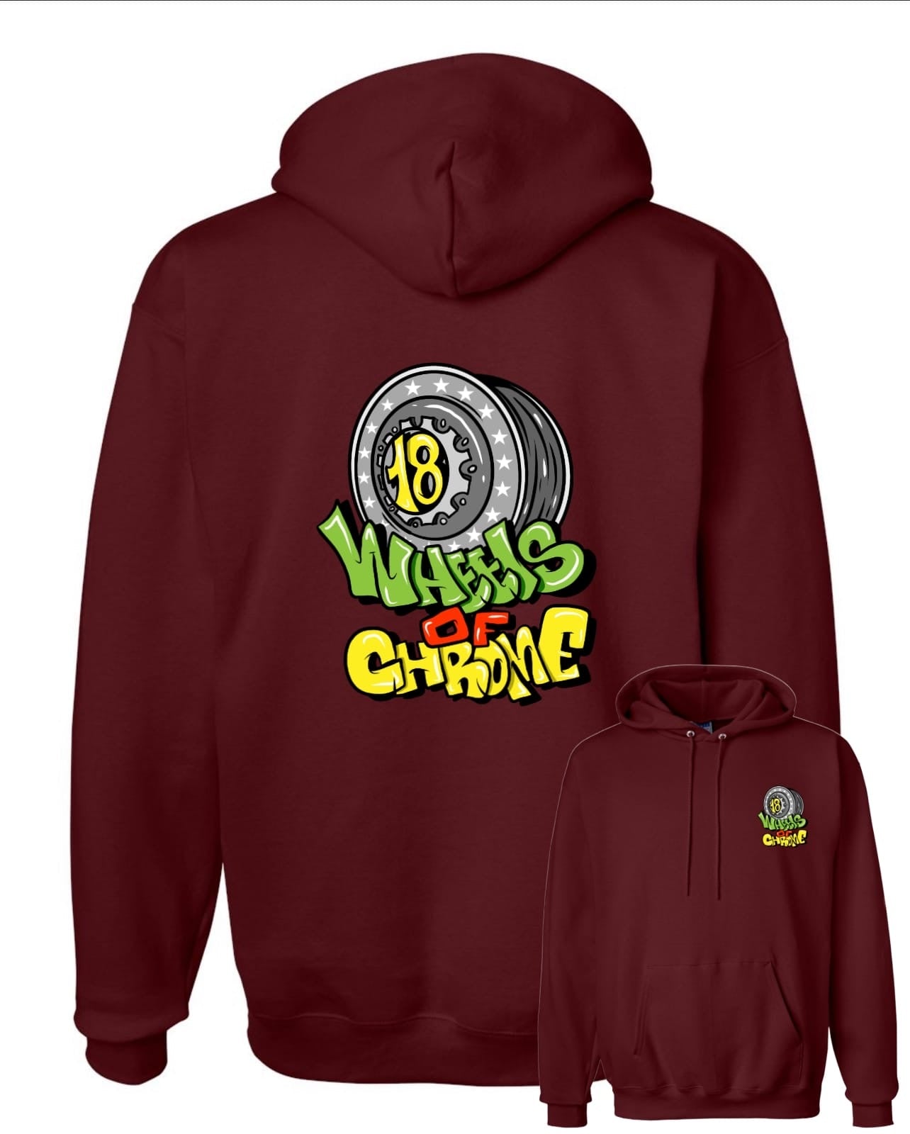 18 Wheels Of Chrome Unisex Hoodies