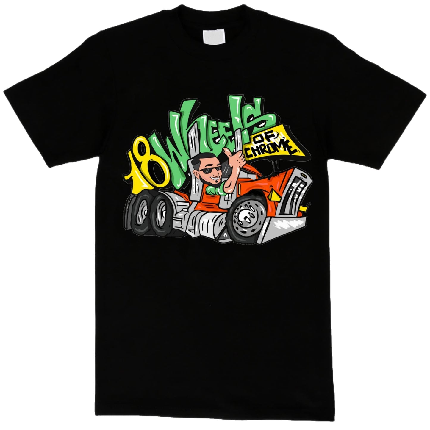 18 WHEELS OF CHROME SHIRT LUIS