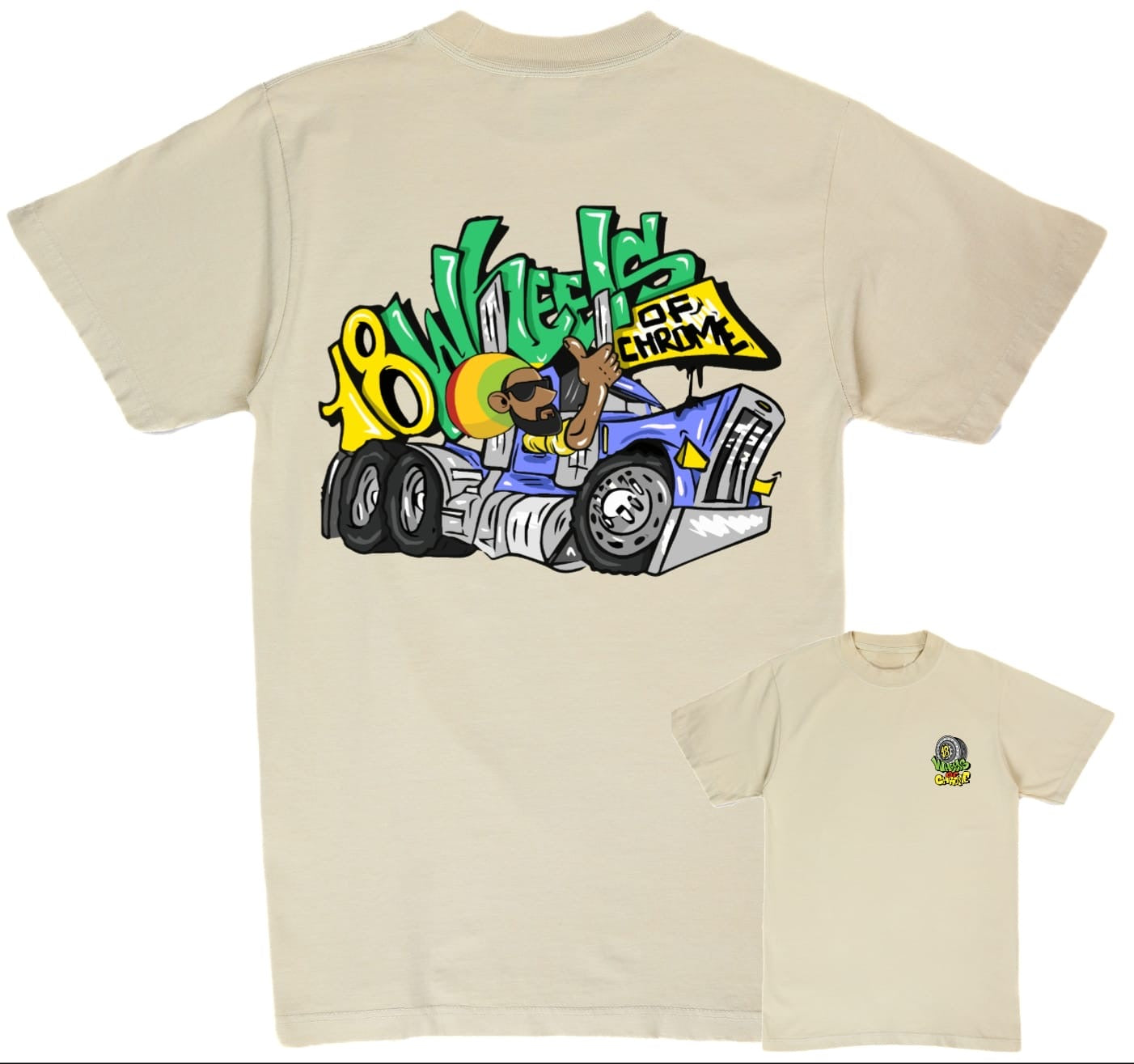 18 Wheels Of Chrome Shirt Rasta